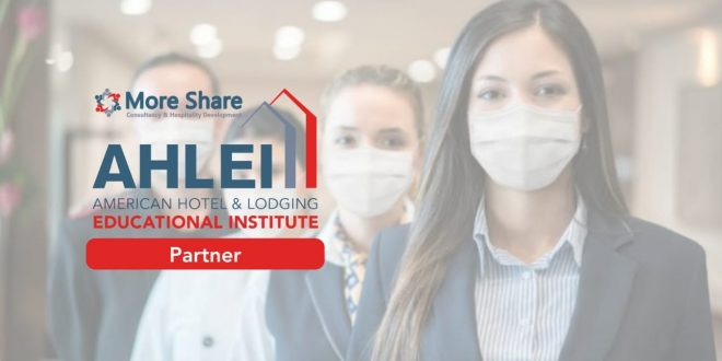 المعهد الأمريكي للفنادق والضيافة AHLEI يكشف عن عروض كبرى للمنشآت السياحية